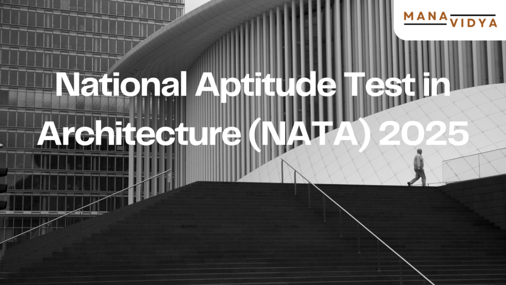 National Aptitude Test in Architecture (NATA) 2025